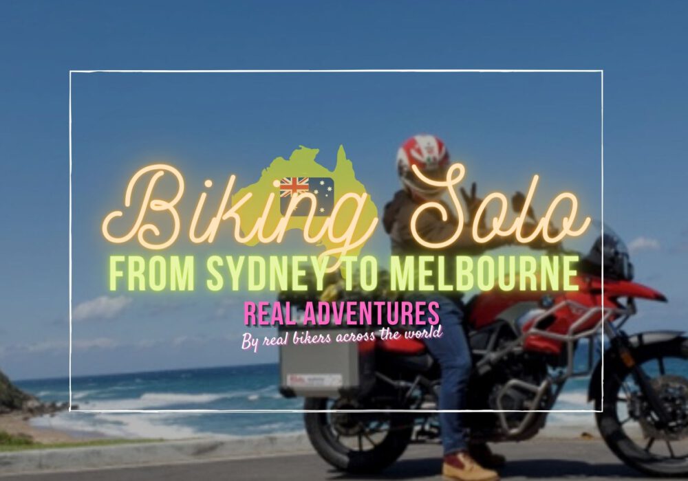 Biking Solo, From Sydney to Melbourne