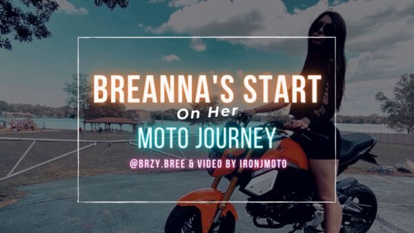 Breanna’s Start on her Moto Journey with a Honda Grom